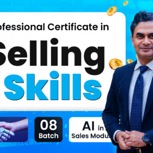 Professional Certificate in Selling Skills