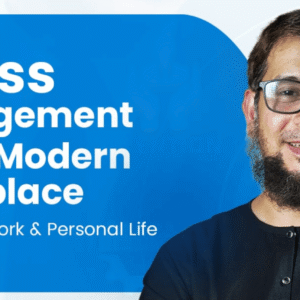 Stress Management in the Modern Workplace