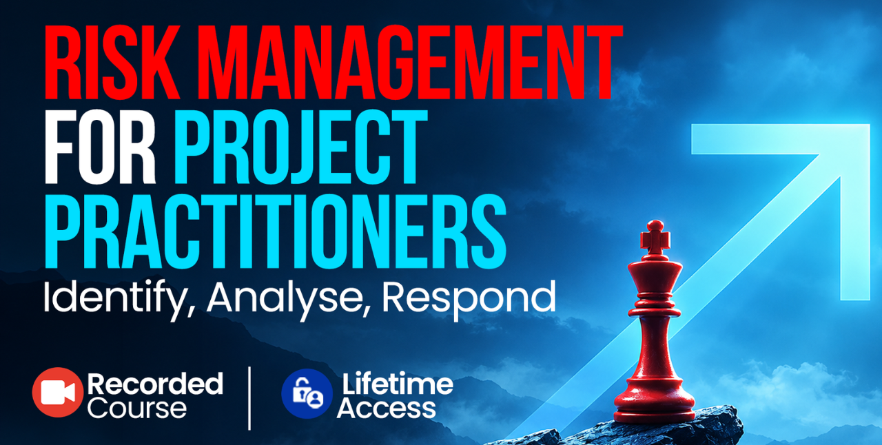 Risk Management for Project Management Practitioner
